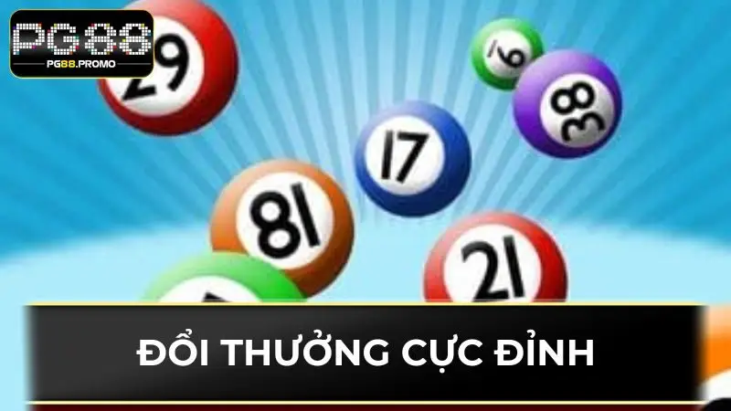 Đổi thưởng cực đỉnh